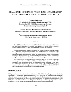 Advanced GPS Based Time Linked Calibration with PTB's New Callibration Setup
